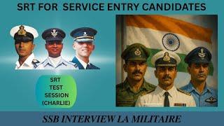 The SHOCKING Truth About Mastering SSB SRT Service Entry Test Charlie