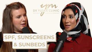 Ep 27 - SPF, Sunscreens, Sun Protection & Sunbeds