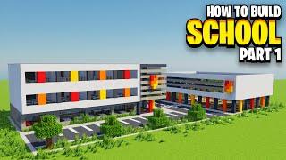 How To Build A SCHOOL In Minecraft! (Part 1)