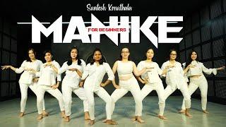 Manike Dance Cover for Beginners | Thank God | Nora Fatehi, Yohani | Santosh Choreography