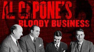 Al Capone's Bloody Business — A Chicago Stories Documentary