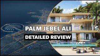 Palm Jebel Ali Detailed Review, Luxury Villas by Nakheel