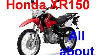 All about Honda XR 150 L