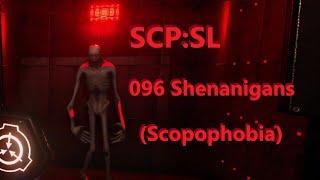 SCP:SL 096 Shenanigans (Scopophobia)