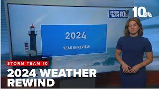 2024 Rewind: Southern New England's weather events