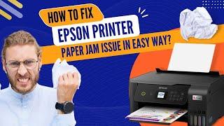 How to Fix Epson Printer Paper Jam Issue in Easy Way? #epsonprinter #paperjam #printertales