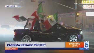 Anti-ICE protest leads to street takeover in Pacoima