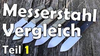 [1/2] Der BESTE Messerstahl?!? | Messerstähle im Vergleich