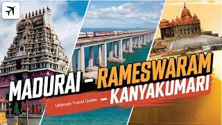 Madurai, Rameshwaram & Kanyakumari Trip Guide | Best Places, Budget & Travel Tips .. In Hindi