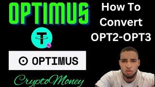 Optimus Money | How To Migrate OPT2-OPT3