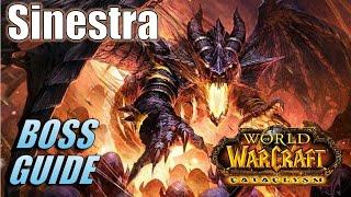 SINESTRA BOSS GUIDE - Bastion of Twilight