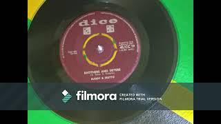Ruddy & Sketto - Brothers And Sisters