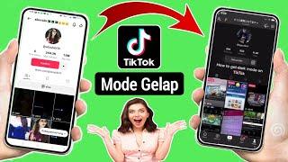 Cara Mendapatkan Mode Gelap di Android Tiktok || Pembaruan baru 2023 | Mode Gelap Tiktok Ada Di Sini