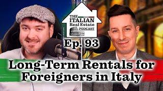 Long Term Rentals - A Guide for Expats Moving to Italy