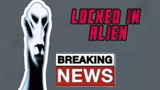 Locked in alien - мем, оригинал