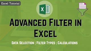 Microsoft Excel - Advanced Filter in Excel | Excel Tutorial