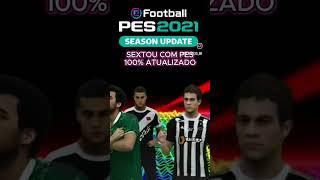 SEXTOU COM BRASILEIRÃO 100% ATUALIZADO (SÓ NO PES) #shorts #pes2021 #fifa