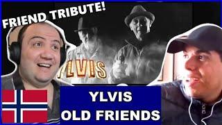 I Showed My Friend Ylvis - Old Friends - TEACHER PAUL REACTS