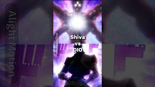 Shiva vs DIO