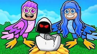 ROBLOX HAVE A BIRD FAMILY!!