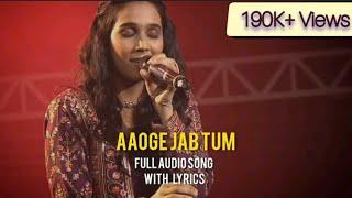 Aaoge Jab Tum (from-Jab We Meet) | Shradha Mishra | Full Audio Song | Lyrical | Zee Tv Saregamapa