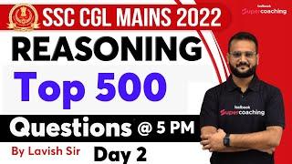 SSC CGL Mains Reasoning Classes 2022| SSC CGL Tier 2 Reasoning Expected Paper | Day 2 | Lavish Sir