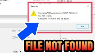 HOW TO FIX "File Not Found, Check The File Name And Try Again" in Windows 10  100% BERHASIL