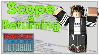 Beginner's Roblox Scripting Tutorial #6 - Scope & Returning (Beginner to Pro 2019)