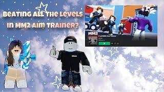 BEATING ALL THE LEVELS IN MM2 AIM TRAINER? #mm2 #roblox #mm2aimtrainer