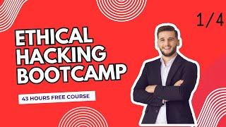 The ULTIMATE Ethical Hacking Bootcamp Part 1 of 4 (Become an Ethical Hacking Pro)