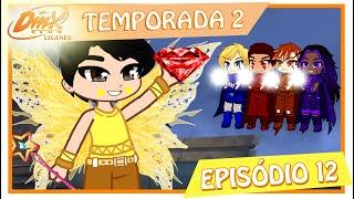 ꧁Dinx Club: Legends꧂ | Temporada 2 - Episódio 12: Em Busca do Rubi Sagrado