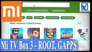 Xiaomi Mi TV Box 3 Enhanced - the Russian language, get root and Google Apps