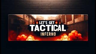 Lets Get Tactical Inferno Series by MOXOcs. Try it first and Elevate your game. #cs2 #csgo #skills