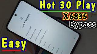 InFiniX Hot 30 Play (x6835) Google Account Bypass