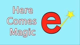 "Here Comes Magic E" Song (Silent E)