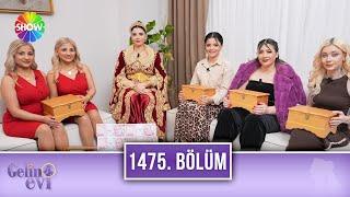 Gelin Evi 1475. Bölüm | 17 Mart 2025