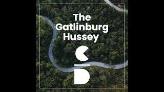 The Gatlinburg Hussey