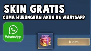 SKIN GRATIS !! CUMA HUBUNGKAN AKUN MOBILE LEGEND KE WHATSAPP !