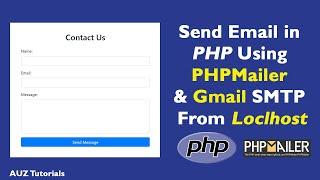 Send Email In PHP Using PHPMailer With Gmail SMTP From Localhost | Contact Form in PHP