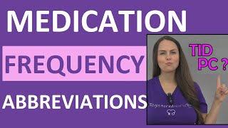 Medication Abbreviations Frequencies/Orders | Medical Terminology | Nursing NCLEX Review