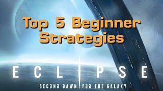 Top 5 Beginner Eclipse 2nd Dawn Strategies