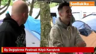 Eş Değiştirme Festivali Köyü Karıştırdı.