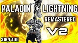 Dark Souls 3 - Paladin of Lightning (STR/Faith) - Remastered Build V2