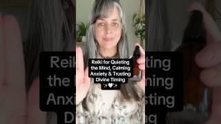 Reiki for Quieting the Mind, Calming Anxiety & Trusting Divine Timing #reiki #empaths #calm