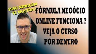 Fórmula Negócio Online é confiável ainda hoje ?