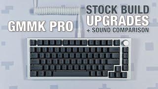 GMMK Pro Unboxing, Stock Build, Upgrades + Sound Comparison!