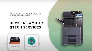 Kyocera TASKalfa 2553Ci Digital Multi Color Press- Demo in Tamil by Qtech Services