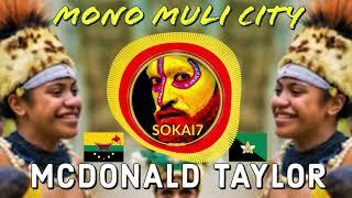 MONO MULI CITY [2020] - Mcdonald Taylor Ft PX Lama & Mr TTT