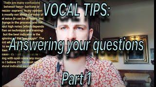 VOCAL TIPS: Answering your questions (1)