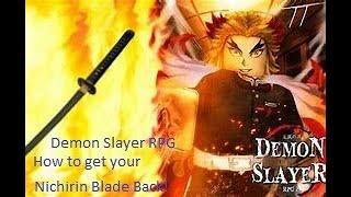 Demon Slayer RPG - How to get Nichirin Blade After Losing it!